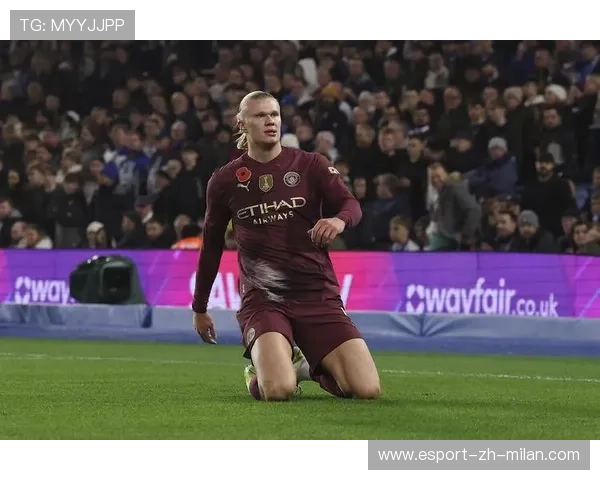 哈兰德禁区内强势抢点形成完美终结 哈兰德禁区内强势抢点形成完美终结